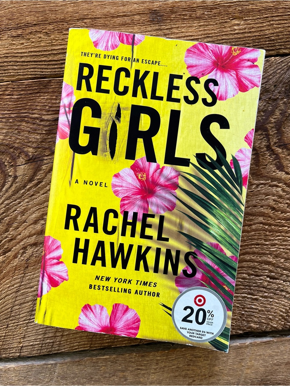 Reckless Girls by Rachel Hawkins Novel
